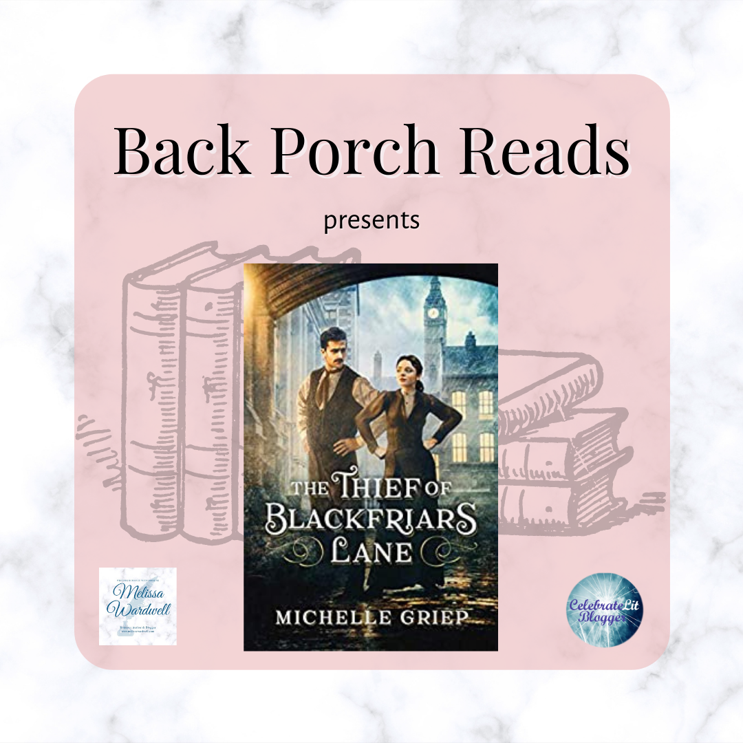 The Thief of Blackfriars Lane by Michelle Griep